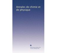 Annales de chimie et de physique (Volume 327) (French Edition)