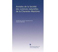 Annales de la Société des sciences naturelles de la Charente-Maritime: Volume 8