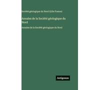 Annales de la Société géologique du Nord: Annales de la Société géologique du Nord