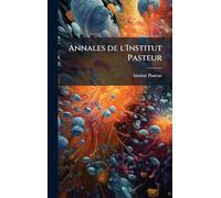 Annales de l'Institut Pasteur