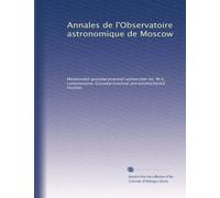 Annales de l'Observatoire astronomique de Moscow: Volume 2