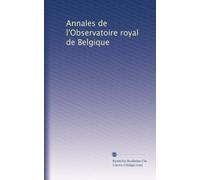 Annales de l'Observatoire royal de Belgique
