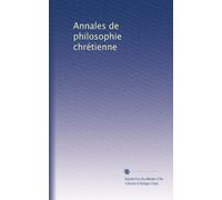 Annales de philosophie chrétienne