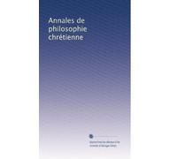 Annales de philosophie chrétienne: Volume 77