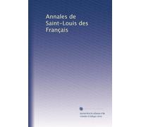 Annales de Saint-Louis des Français: Volume 7