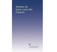 Annales de Saint-Louis des Français: Volume 9