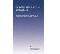 Annales des ponts et chaussées: Mémoires et documents relatif à l'art des constructions et au service de l'ingénieur.: Volume 116