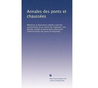 Annales des ponts et chaussées: Mémoires et documents relatifs à l'art des constructions et au service de l'ingénieur, lois, décrets, arrêtés et ... des ponts et chaussées: Volume 28