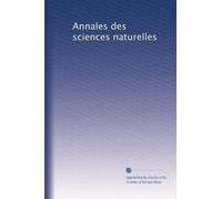 Annales des sciences naturelles: Volume 131