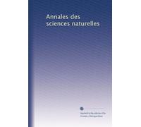 Annales des sciences naturelles: Volume 75