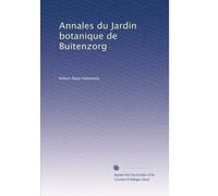 Annales du Jardin botanique de Buitenzorg: Volume 14