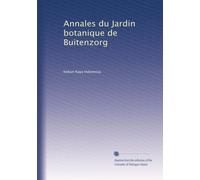 Annales du Jardin botanique de Buitenzorg: Volume 3