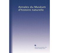 Annales du Muséum d'histoire naturelle: Volume 10