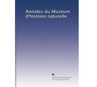 Annales du Muséum d'histoire naturelle: Volume 7