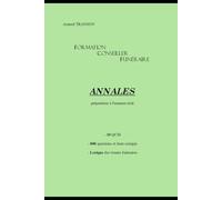 Annales: Formation conseiller funéraire, préparation à l'examen écrit