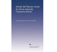 Annali del Museo civico di storia naturale "Giacomo Doria" (Volume 26)