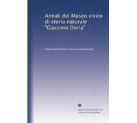 Annali del Museo civico di storia naturale "Giacomo Doria" (Volume 33)