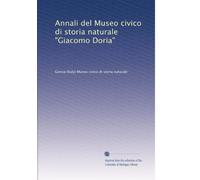 Annali del Museo civico di storia naturale "Giacomo Doria" (Volume 6)