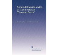 Annali del Museo civico di storia naturale "Giacomo Doria": Volume 7