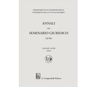 Annali del seminario giuridico dell'università di Palermo (Vol. 68) (Univ.Palermo-Dip. di storia del diritto)