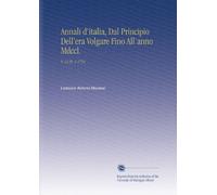 Annali d'italia, Dal Principio Dell'era Volgare Fino All'anno Mdccl.: V. 12 Pt. 2 1754