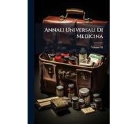 Annali Universali Di Medicina