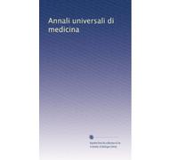 Annali universali di medicina: Volume 61