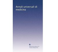 Annali universali di medicina: Volume 64