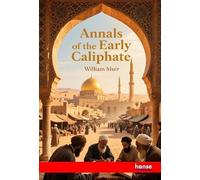 Annals of the Early Caliphate