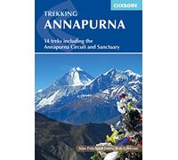 Annapurna: 14 treks including the Annapurna Circuit and Sanctuary (International Trekking) [Idioma Inglés]