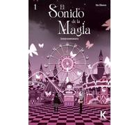 Annarasumanara: El Sonido de la Magia