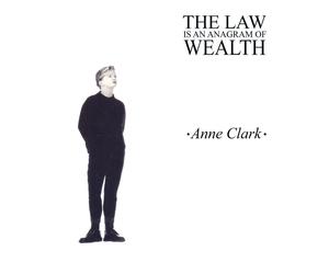 Anne Clark - The Law Is An Anagram Of Wealth (LP)