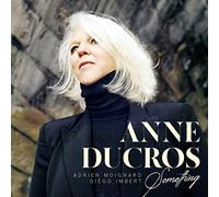 Anne Ducros - Something