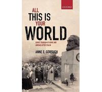 Anne E. Gorsuch All this is your World (Tapa dura)