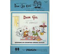 Anne Fitzgerald's Dear God Kids (Designs in Counted Cross Stitch) Book 5086 (in all their charm they remind us of innocence...and wisdom, The Vanessa-Ann Collection VAC 22)
