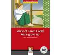 Anne Green Gables. Anne Grows Up (YOUNG READERS)