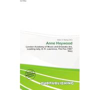 Anne Heywood: London Academy of Music and Dramatic Art, Leading lady, D. H. Lawrence, The Fox (1967 film)