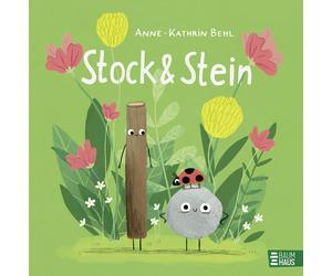Anne-Kathrin Be Stock & Stein: Ein lustiges Bilderbuch mit ganz vi (Tapa blanda)