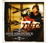 Anne Kirkpatrick - Showman's Daughter