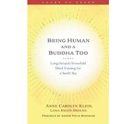 Anne Klein Being Human and a Buddha Too (Tapa blanda) House of Adzom