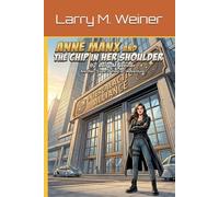 Anne Manx and the Chip (Lives of the Cat)