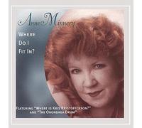 Anne Minnery - Where Do I Fit In?