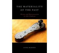 Anne Murphy The Materiality of the Past (Tapa blanda)