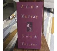 Anne Murray - Now & Forever