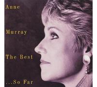 Anne Murray - The Best… So Far