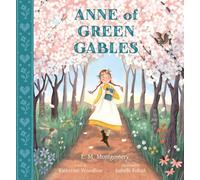 Anne of Green Gables (Nosy Crow Classics)