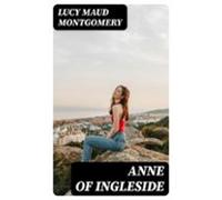 Anne Of Ingleside (ebook)
