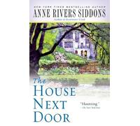 Anne Rivers Siddons The House Next Door (Tapa blanda) (Importación USA)