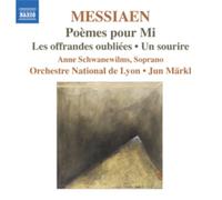 Anne Schwanewil Poemes Pour Mi/Les Offrandes Oubliees/Un (CD) (Importación USA)