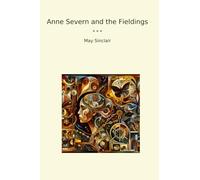 Anne Severn and the Fieldings (Classic Books)